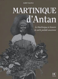 Martinique d'Antan
