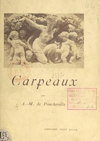 André Mabille de Poncheville et Pierre Marcel - Carpeaux.