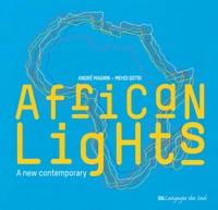 André Magnin et Mehdi Qotbi - African lights.