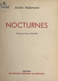 André Malamaire et Marcel Poujois - Nocturnes.