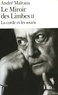 André Malraux - Le Miroir des limbes Tome 2 : La corde et les souris.