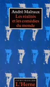 Les réalités et les comédies du monde