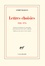 Lettres choisies. 1920-1976