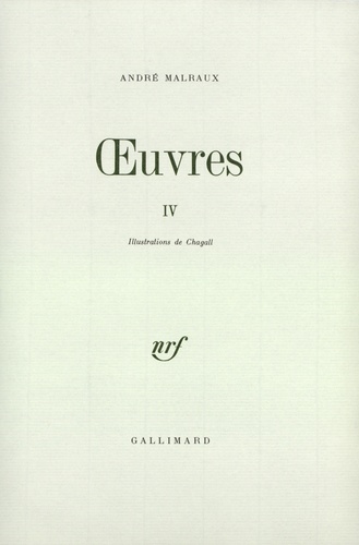 André Malraux - Oeuvres.