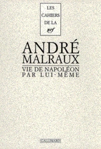 Vie de Napoléon par lui-même