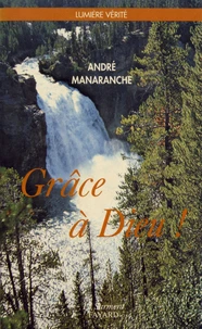 Grâce à Dieu !