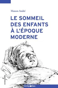 Le sommeil des enfants à l'époque moderne