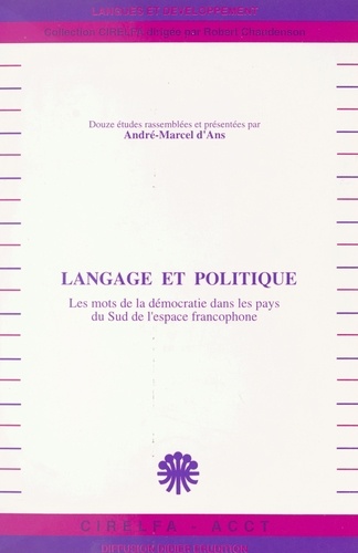 Langage et Politique : les mots de la démocratie dans les pays du sud de l'espace francophone