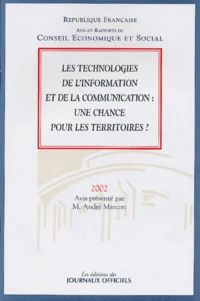 Les Technologies De L'Information Et De La Communication : Une Chance Pour Les Territoires ?