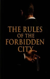 The Rules of the Forbidden City