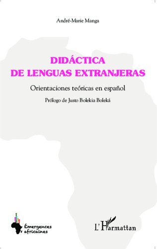 Didáctica de lenguas extranjeras. Orientaciones teóricas en espanol