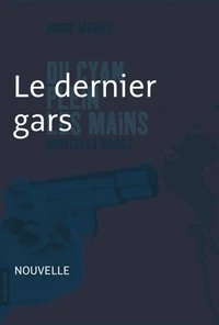 Le dernier gars