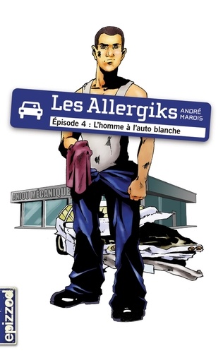 André Marois - Les allergiks episode 4 l homme a l auto blanche.