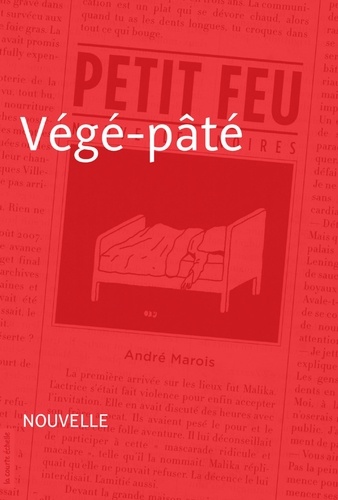 André Marois - Petit feu - Végé-pâté.