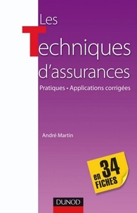 Les techniques d'assurance en 34 fiches -... de André Martin - PDF - Ebooks  - Decitre