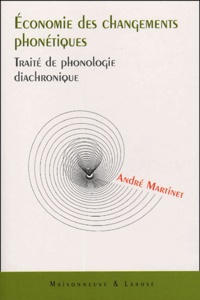 Economie des changements phonétiques - Traité de phonologie diachronique.pdf