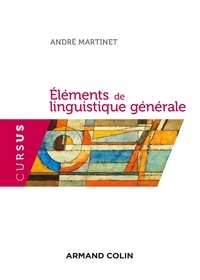 André Martinet - Eléments de linguistique générale.