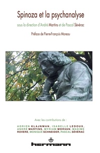 André Martins et Pascal Sévérac - Spinoza et la psychanalyse.