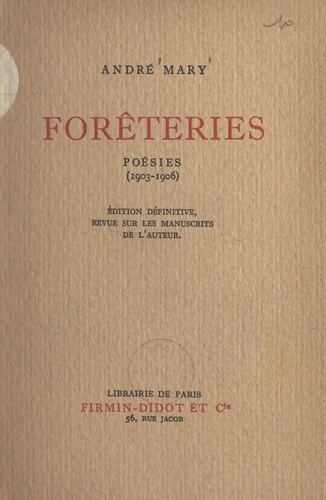 Forêteries. Poésies, 1903-1906