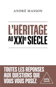 L'héritage au XXIe siècle