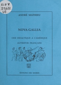 André Mathieu - Nova Gallia.