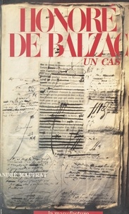André Mauprat - Honoré de Balzac, un cas.