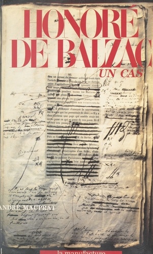 Honoré de Balzac, un cas