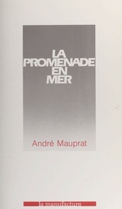 André Mauprat - La Promenade en mer.