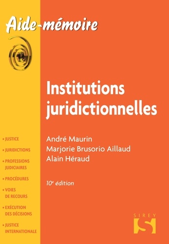 André Maurin - Institutions juridictionnelles.