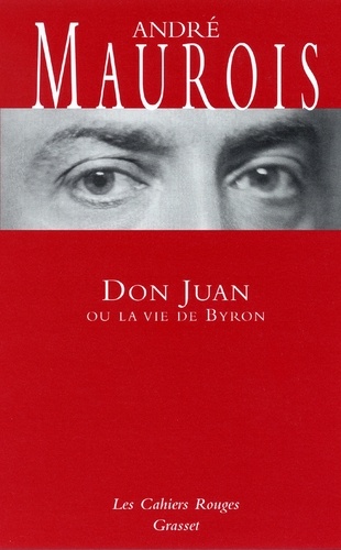 Don Juan ou la vie de Byron. (*)