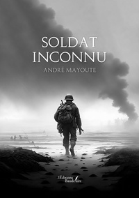 André Mayoute - Soldat inconnu.