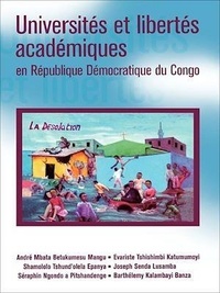 André Mbata Betukumesu Mangu et Evariste Tshishimbi Katumumonyi - Universités et libertés académiques en République Démocratique du Congo.