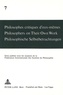 André Mercier et Maja Svilar - Philosophes critiques d'eux-mêmes- Philosophers on Their Own Work- Philosophische Selbstbetrachtungen - Philosophers on Their Own Work.