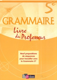 Grammaire 5eme Livre Du Professeur Broché - 