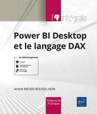 André Meyer-Roussilhon - Power BI Desktop et le langage DAX.