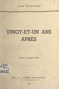 André Meyzonnade et Joseph Voisin - Vingt-et-un ans après.