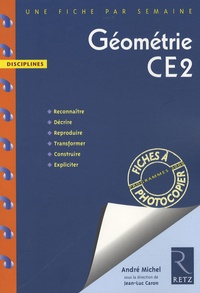 André Michel - Géométrie CE2 - Programmes 2008.