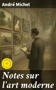 Notes sur l'art moderne