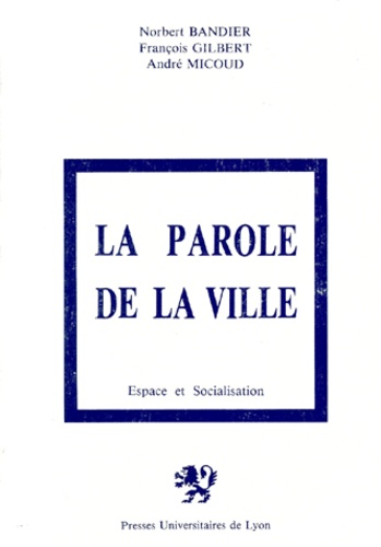 La Parole de la ville