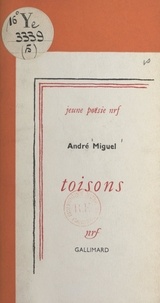 André Miguel - Toisons.