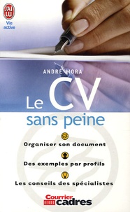 André Mora - Le CV sans peine.