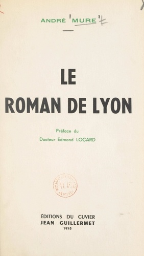 Le roman de Lyon