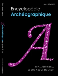Encyclopédie archéographique