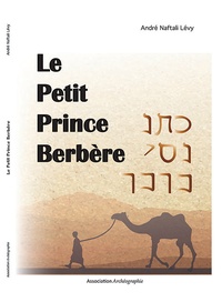 André Naftali Lévy - Le Petit Prince Berbère.