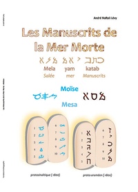 André Naftali Lévy - Les Manuscrits de la Mer Morte - Moïse.