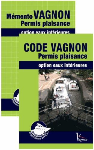 Code Vagnon Permis plaisance. Option eaux intérieures 49e édition