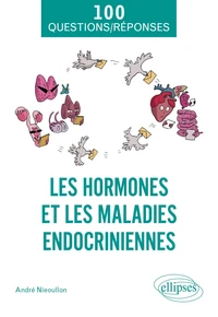 Les hormones et les maladies endocriniennes