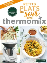 Petits plats du soir avec Thermomix
