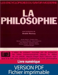 Collectif et André Noiray - La Philosophie.
