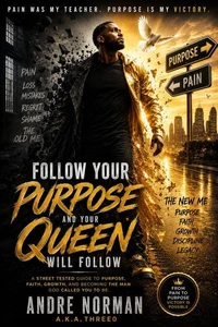 Follow you purpose